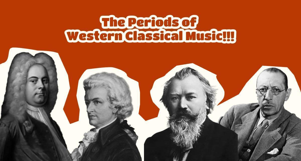 The Periods of Western Classical Era